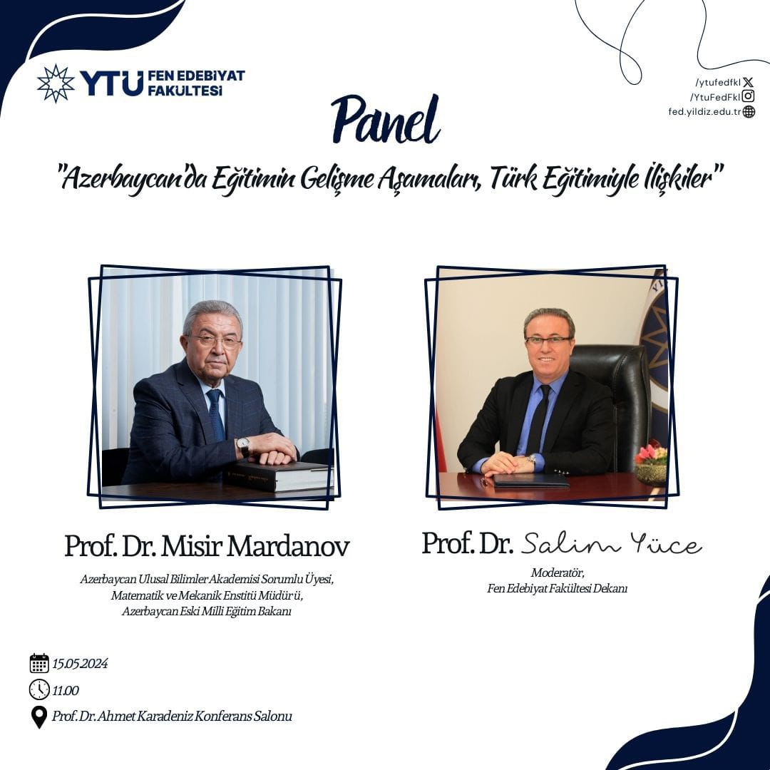 Panel: Azerbaycan'da Eğitimin Gelişme Aşamaları, Türk Eğitimiyle İlişkiler